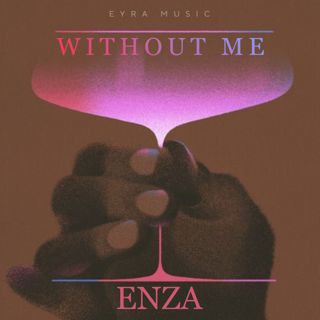 Without Me | Boomplay Music