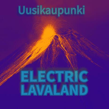 Electric Lavaland | Boomplay Music