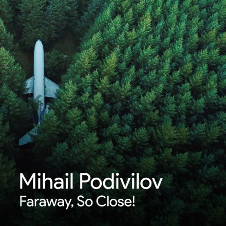 Faraway, So Close! | Boomplay Music