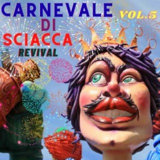 Carnevale di Sciacca Revival, vol.5