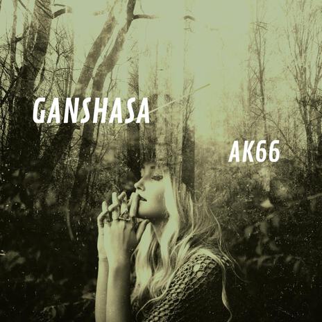 GANSHASA | Boomplay Music