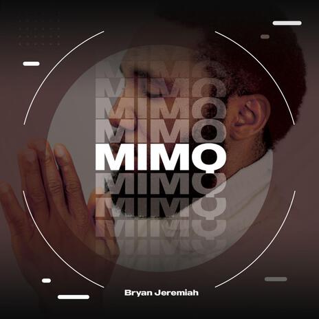 Mimo | Boomplay Music