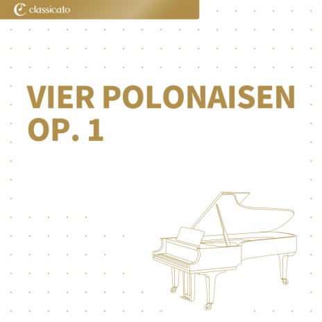 Vier Polonaisen op. 1 (Polonaise Nr. 2) | Boomplay Music