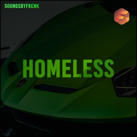 Homeless | Boomplay Music