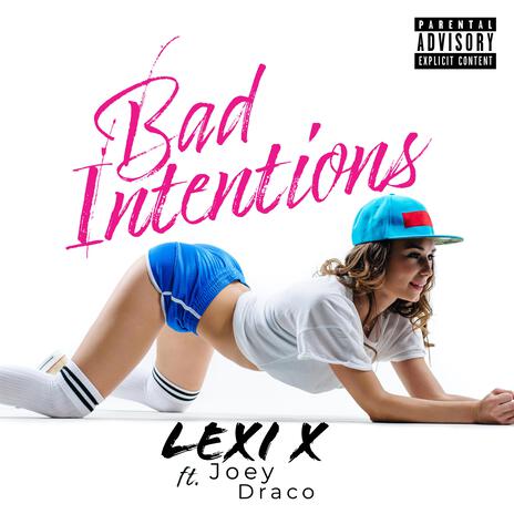 Bad Intentions ft. Joey Draco | Boomplay Music