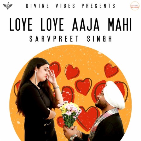 Loye Loye Aaja Mahi | Boomplay Music