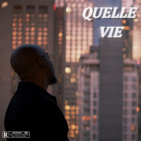 Quelle Vie | Boomplay Music