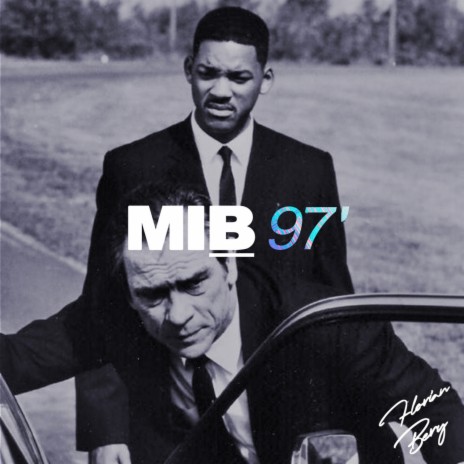 MIB 97 | Boomplay Music
