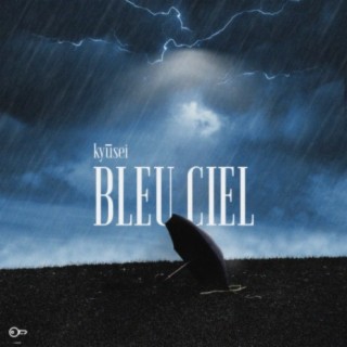 Bleu Ciel