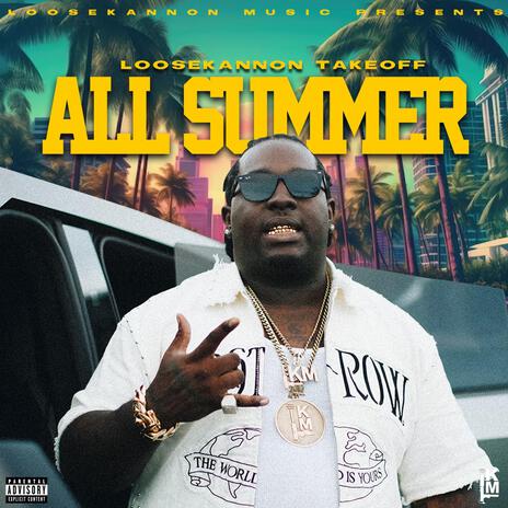 All Summer | Boomplay Music