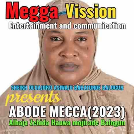 Abode Mecca 2023