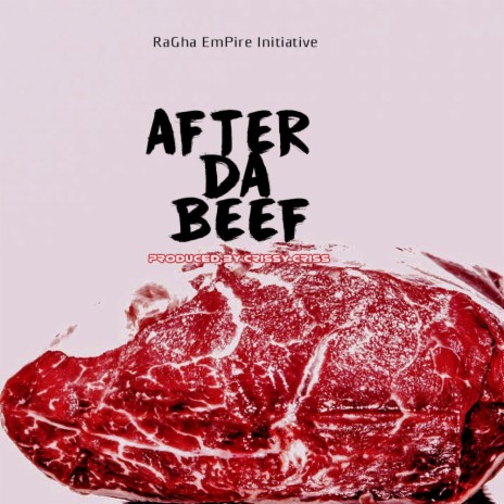 After Da Beef | Boomplay Music