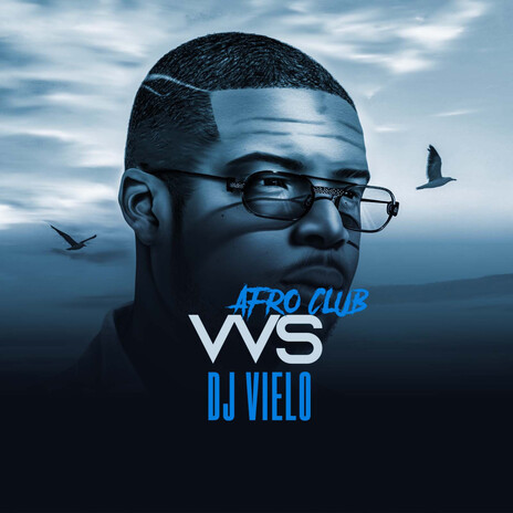 VVS Afro Club | Boomplay Music