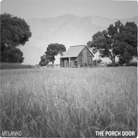 The Porch Door | Boomplay Music