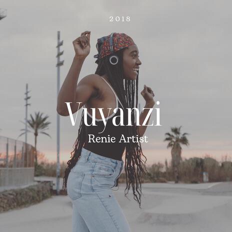 Vuyanzi | Boomplay Music