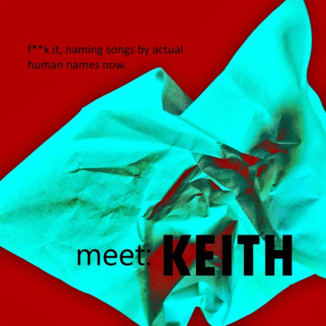 Keith | Boomplay Music