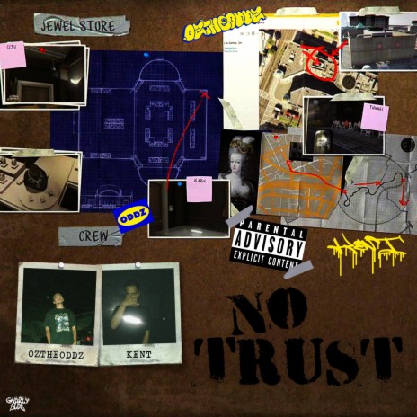 No Trust (feat. KENT) | Boomplay Music