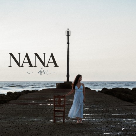 Nana | Boomplay Music