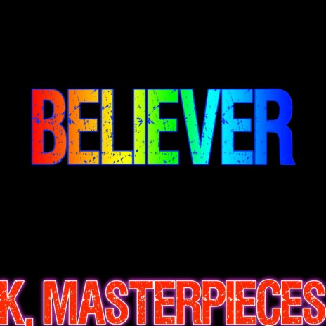 Believer (Originally Performed by Imagine Dragons) [Karaoke Instrumental] | Boomplay Music