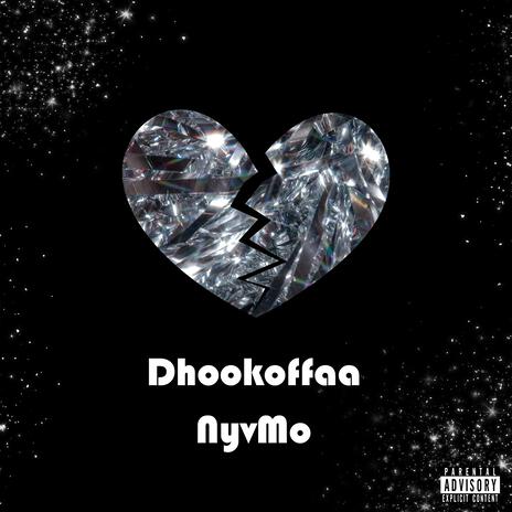 Dhookoffaa | Boomplay Music