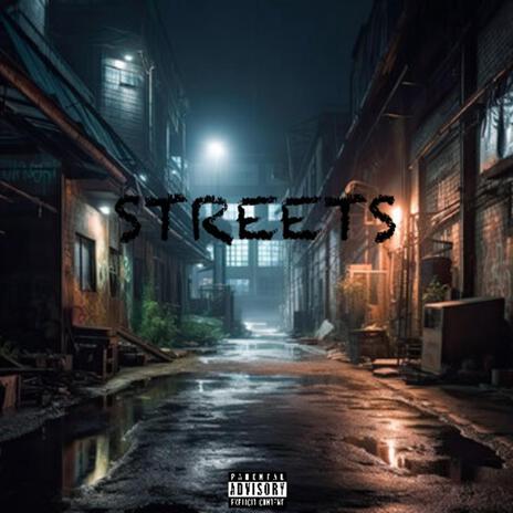 Streets | Boomplay Music