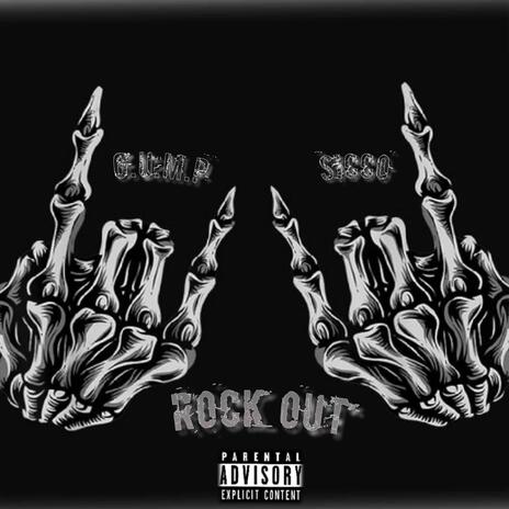 Rock Out ft. Sicco | Boomplay Music