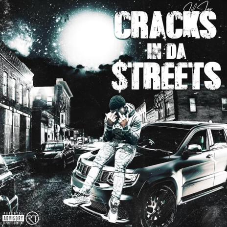 Cracks In Da Streets | Boomplay Music