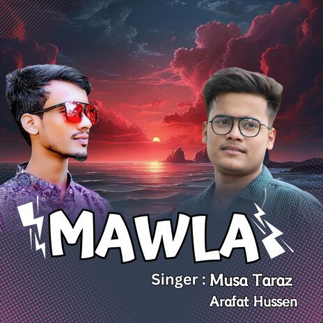 Mawla | Boomplay Music