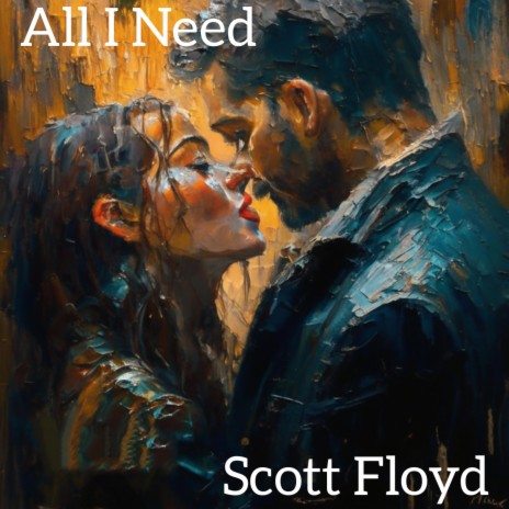 All I Need | Boomplay Music