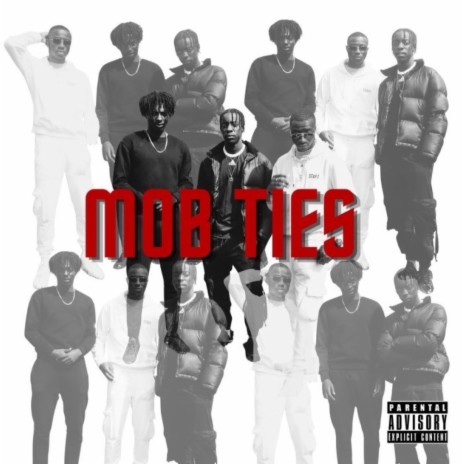 Mob Ties (feat. Goyhardt & 6ray5ackey) | Boomplay Music