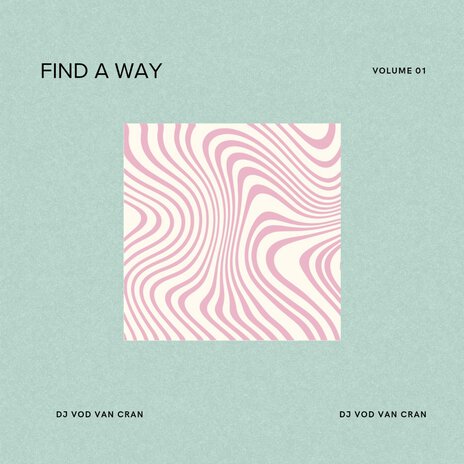 Find a Way | Boomplay Music