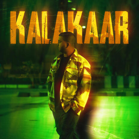 Kalakaar | Boomplay Music