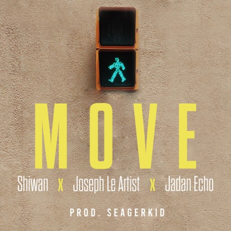 Move ft. Shiwan, Joseph Le Artist & Jadan Echo | Boomplay Music