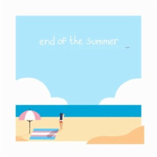 End of the Summer