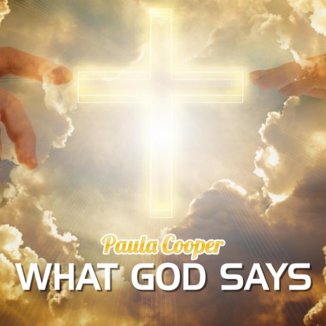 What God Says | Boomplay Music