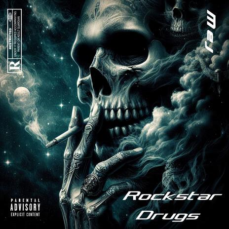 Rockstar Drugs | Boomplay Music