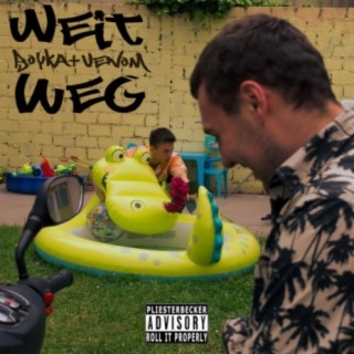 Weit weg (feat. Ciaga)