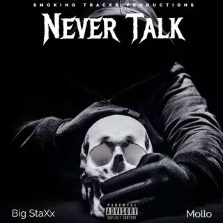 Never Talk