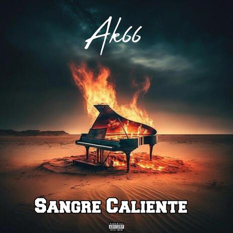 Sangre Caliente | Boomplay Music