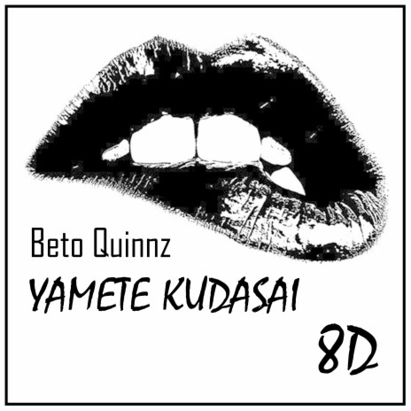 Yamete Kudasai 8d | Boomplay Music