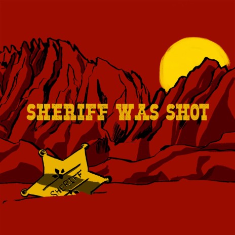 Sheriff was shot ft. RubDeGamboa | Boomplay Music