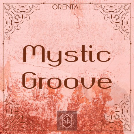 Mystic Groove