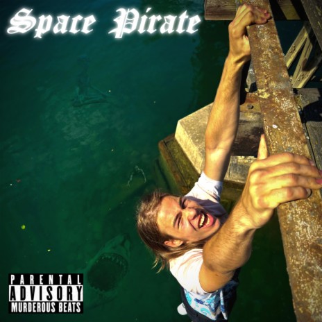 Space Pirate | Boomplay Music