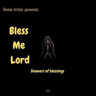 Bless Me Lord