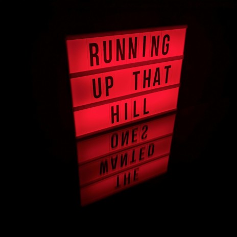 Running up That Hill | Boomplay Music