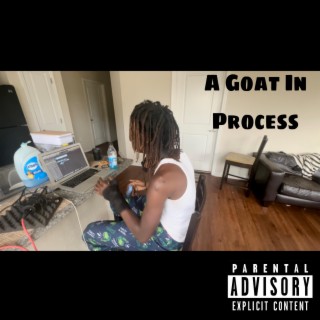 A Goat In Process