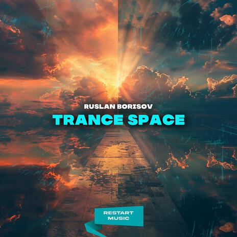 Trance Space | Boomplay Music