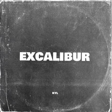 Excalibur | Boomplay Music