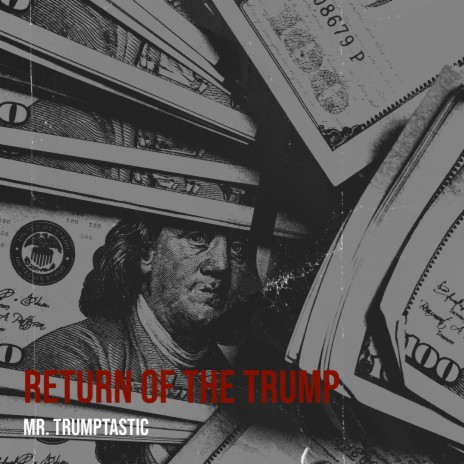 Return of the Trump | Boomplay Music