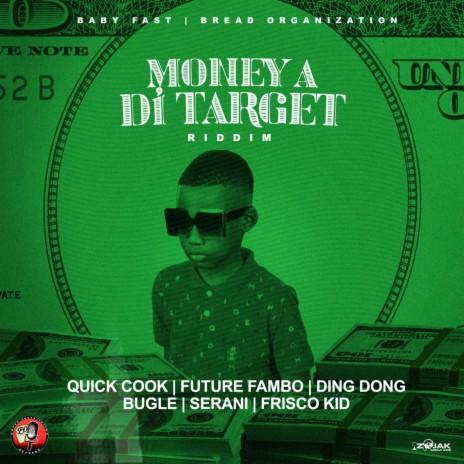 Money A Di Target | Boomplay Music